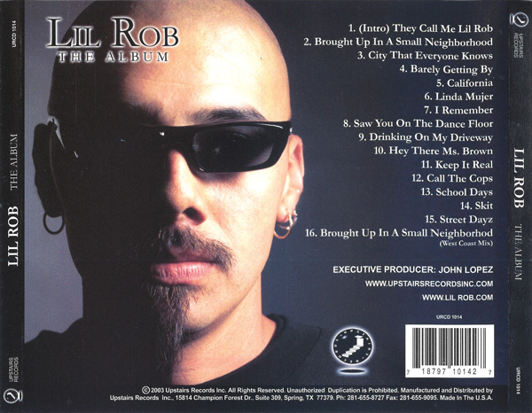 Lil Rob - The Album Chicano Rap